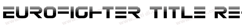Eurofighter Title Re字体转换